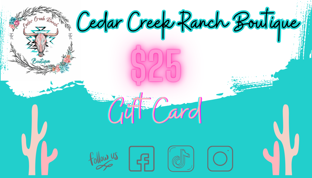 Cedar Creek Ranch Boutique Gift Card